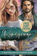Rumspringa: A Billionaire Surfer Age Gap Romance  LARGE PRINT EDITION (New England Billionaires - #2) by Odessa Alba