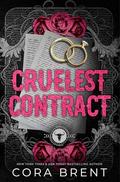 Cruelest Contract by Cora Brent