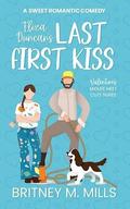 Eliza Duncan's Last First Kiss by Britney M. Mills