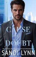 Cause of Doubt by Sandi Lynn