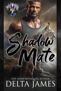 Shadow Mate by Delta James