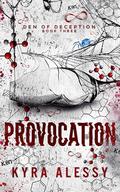 Provocation by Kyra Alessy