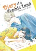 Diary of a Female Lead: Shujinkou Nikki Vol. 3 (主人恋日記 [Shujinkou Nikki] #3) by Yuu Yoshinaga