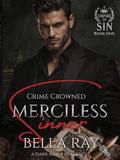 Merciless Sinner by Bella Ray