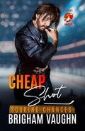Cheap Shot: An M/M Hockey Romance by Brigham Vaughn, Wander Aguiar