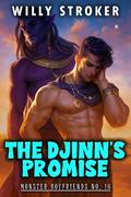 The Djinn's Promise: A Spicy MM Genie Monster Romance (Monster Boyfriends #16) by Willy Stroker