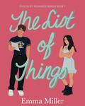 The List of Things (The Checklist Romance #1) by Emma Miller