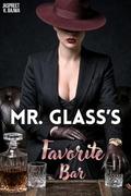Mr. Glass's Favorite Bar: A Sapphic Romance btw a Crime Boss & Woman Who Refuses to Fear Her (Good Girls #3) by Jaspreet K. Bajwa