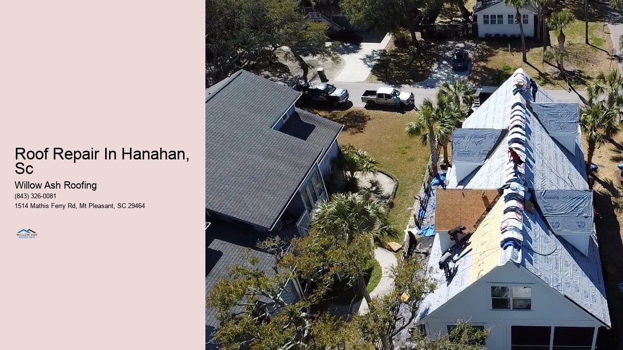 Roof Repair In Hanahan, Sc Willow Ash Roofing Roof Repair In Hanahan, Sc