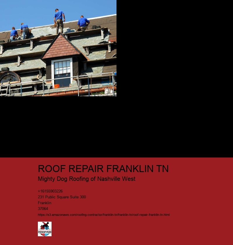 ROOF REPAIR FRANKLIN TN