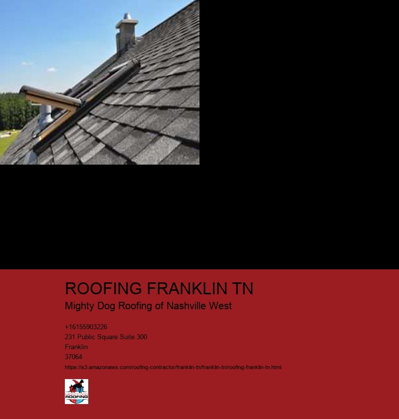 ROOFING FRANKLIN TN