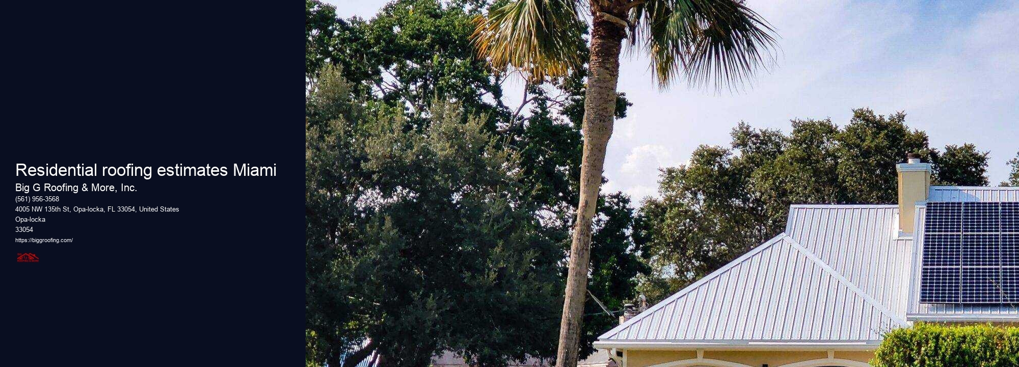 Residential roofing estimates Miami
