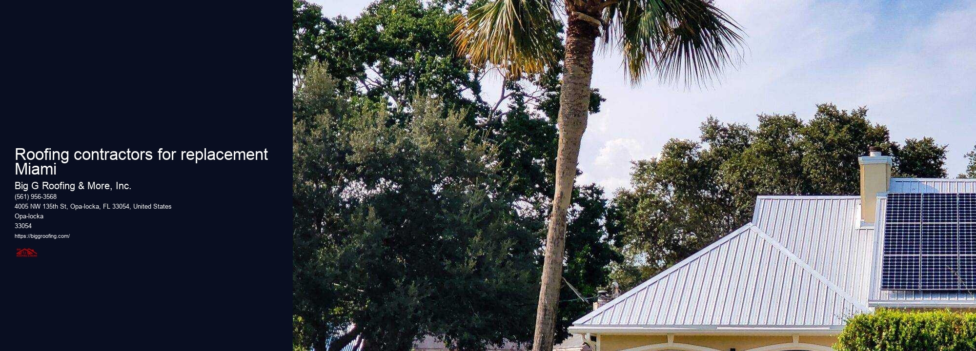 Roofing contractors for replacement Miami