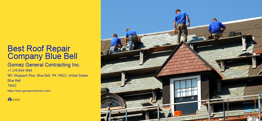 Best Roof Repair Company Blue Bell