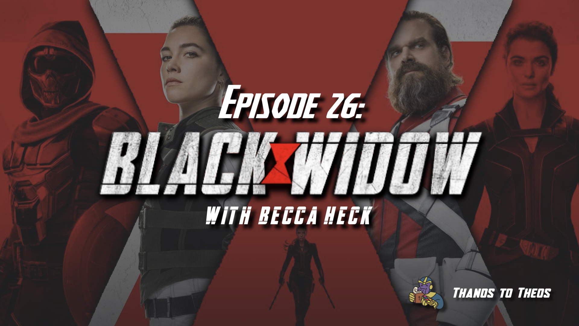 Episode 26 – Black Widow (with Rebecca Heck)