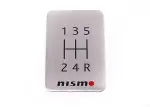 NISMO EMBLEM (SHIFT PATTERN 5-SPD)
