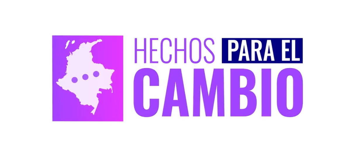 Hechos para el cambio: historias reales que conectan al Estado con la gente