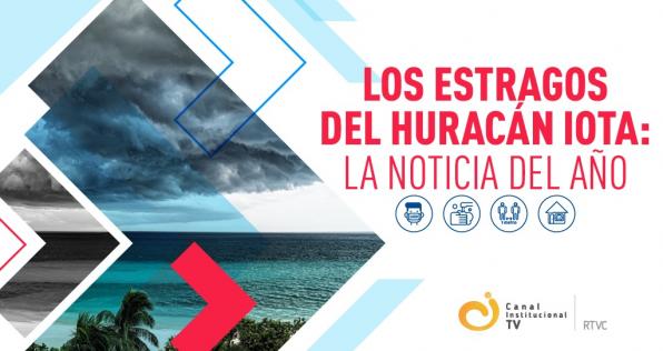 Los estragos del huracán Iota: la noticia no covid del 2020
