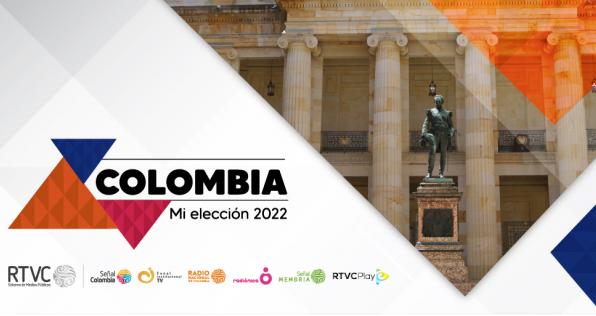 'Colombia, mi elección 2022': así es la estrategia de RTVC para las elecciones