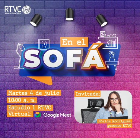 'En el Sofá' con Nórida Rodríguez, gerente RTVC