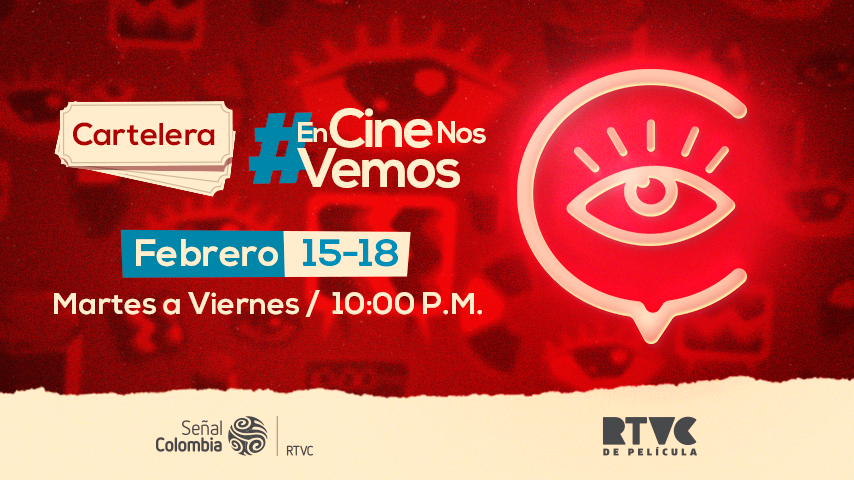  Febrero llegó con la mejor programación #EnCineNosVemos 