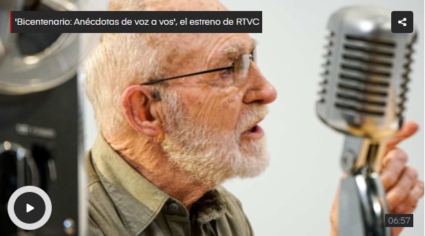 'Bicentenario: Anécdotas de voz a vos', el estreno de RTVC