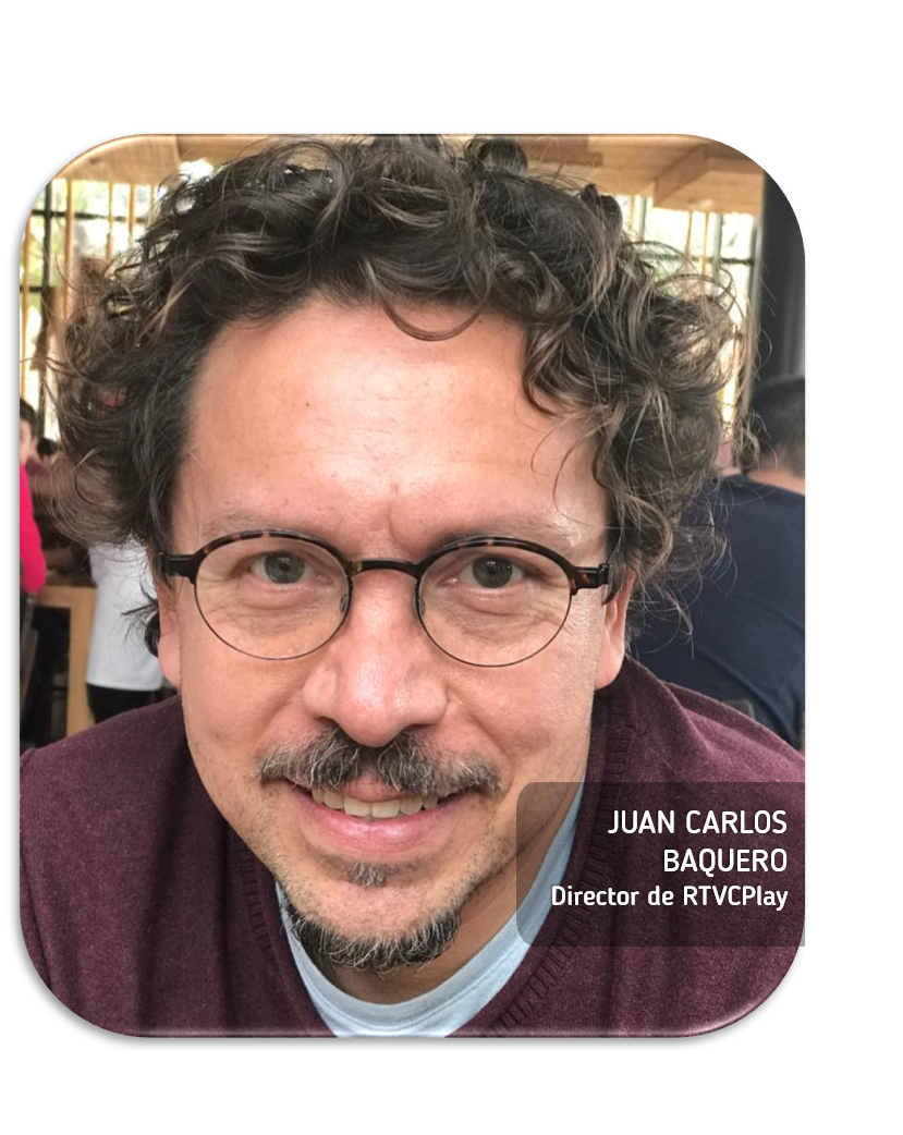 ‘‘Trabajar en RTVC es un reto bonito e interesante’’: Juan Baquero Romero.