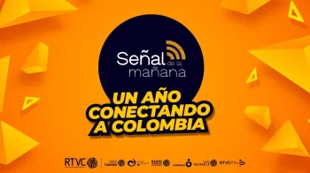 En RTVC celebramos el primer año de ‘Señal de la Mañana’