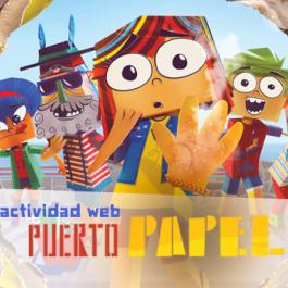 Los personajes de ‘Puerto Papel’ invadirán las vacaciones