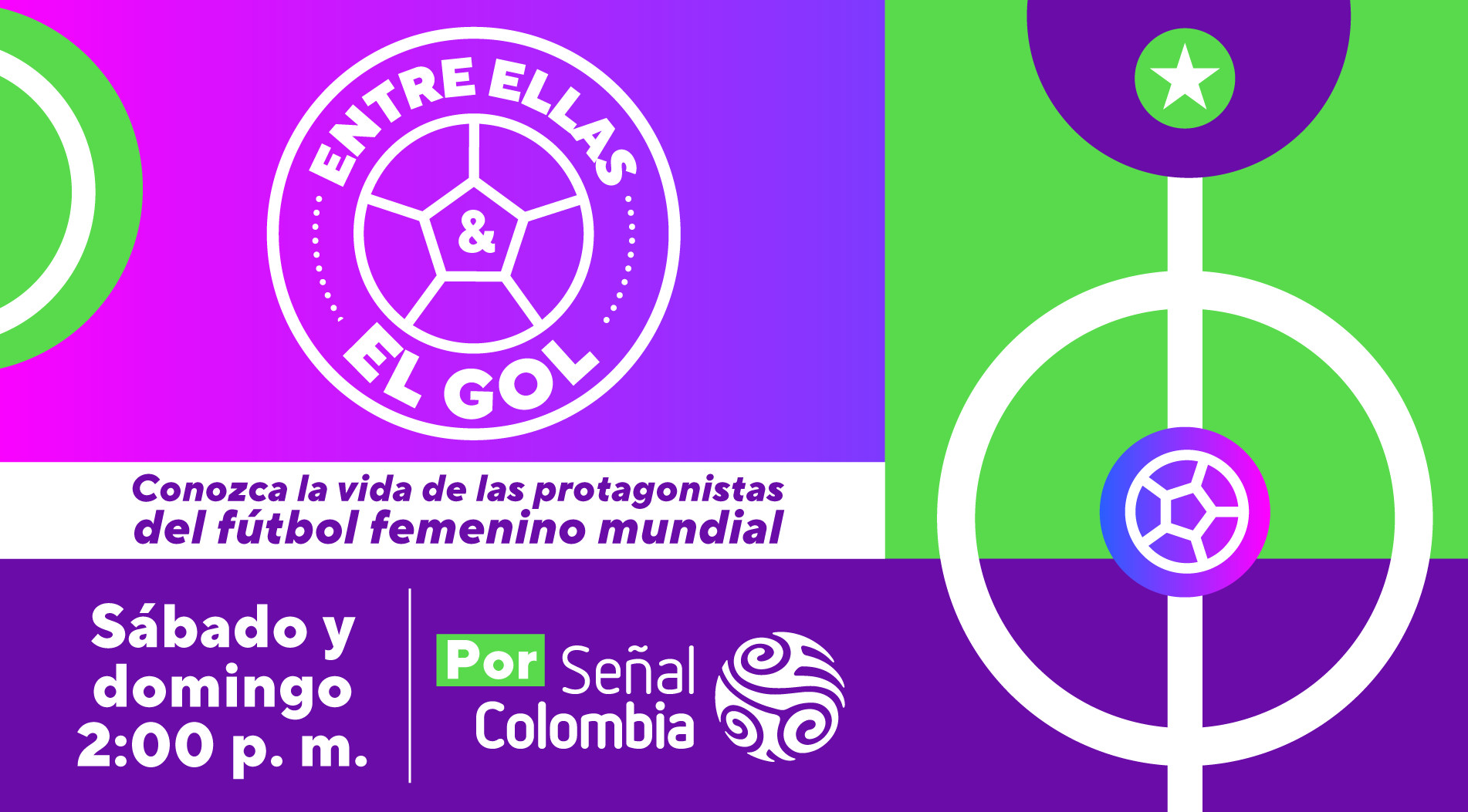 ‘Juegan ellas’ y ‘Entre ellas y el gol’: los nuevos programas sobre fútbol femenino en Señal Colombia