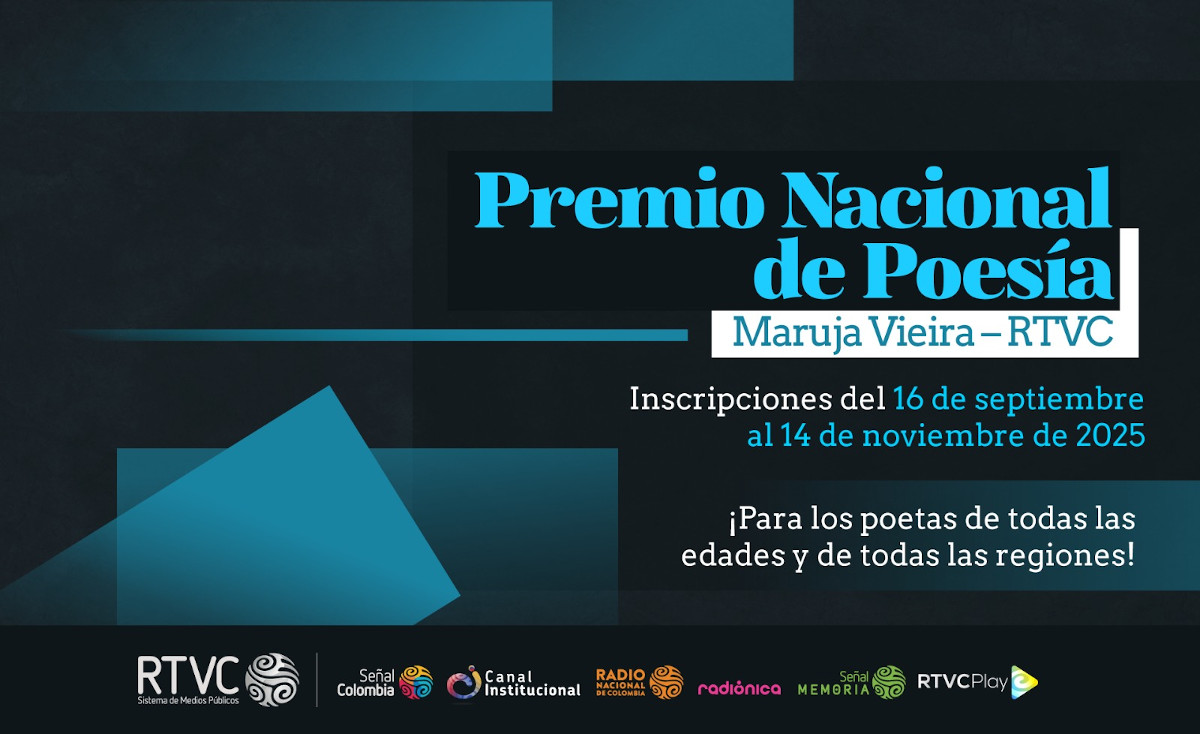 Convocatoria del Premio Nacional de Poesía Maruja Vieira – RTVC Convocatoria del Premio Nacional de Poesía Maruja Vieira – RTVC
