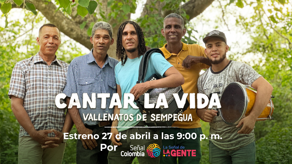 Hoy se estrena el documental ‘Cantar la vida: vallenatos de Sempegüa’ por Señal Colombia