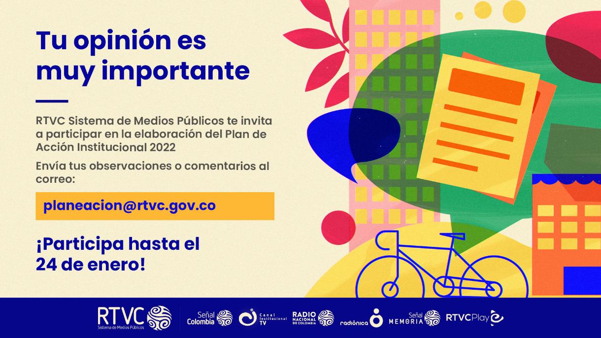 Forma parte de la elaboración del Plan de Acción 2022 Forma parte de la elaboración del Plan de Acción 2022