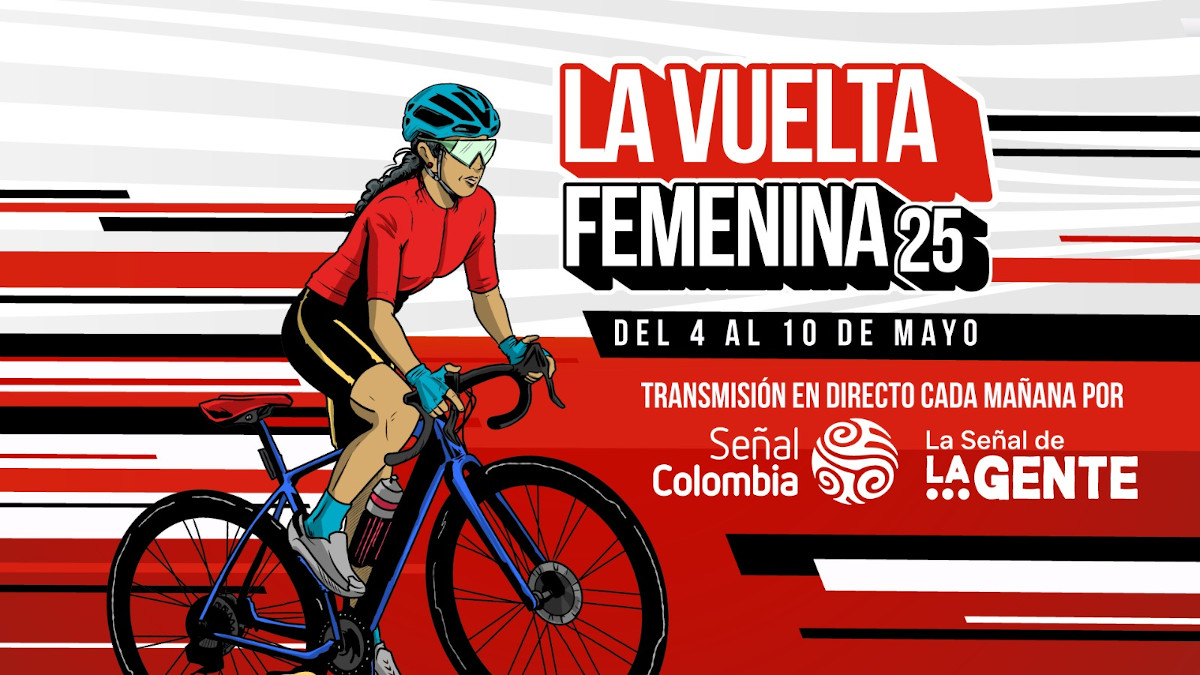 La emoción de La Vuelta Femenina 2025 llega a las pantallas de Señal Colombia La emoción de La Vuelta Femenina 2025 llega a las pantallas de Señal Colombia