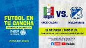 Un clásico emocionante se vive por Radio Nacional de Colombia: Once Caldas vs. Millonarios