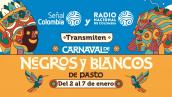 RTVC Sistema de Medios Públicos transmite el Carnaval de Blancos y Negros 2026