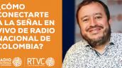 Señal en vivo: Radio Nacional de Colombia