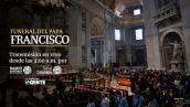 Dónde ver y escuchar el funeral del papa Francisco en directo 