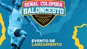 Lanzamiento de la Liga Señal Colombia de Baloncesto 2026