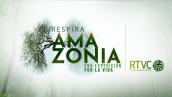 RTVC presenta Respira Amazonía: una expedición por la vida