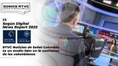 RTVC Noticias de Señal Colombia, medio que lidera la confianza según el Digital News Report 2025 del Instituto Reuters