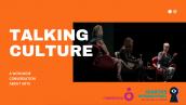 Talking Culture, un espacio de diálogo virtual para interesados en el arte y la cultura
