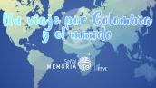 Un viaje por Colombia y el mundo con Señal Memoria