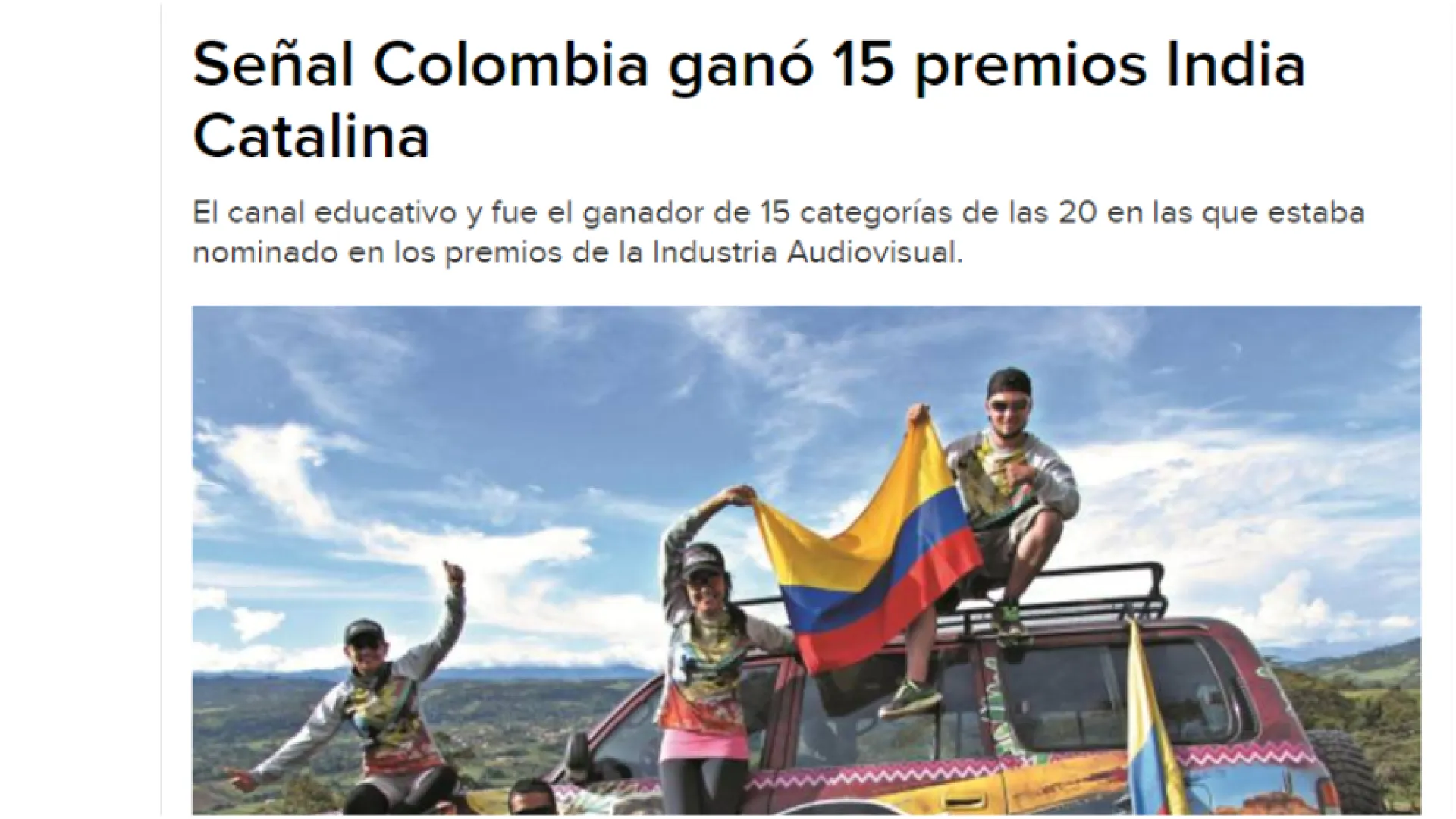 Señal Colombia ganó 15 premios India Catalina