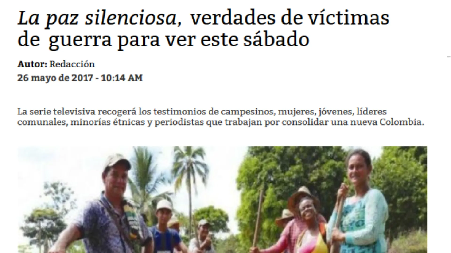  La paz silenciosa, verdades de víctimas de guerra para ver este sábado