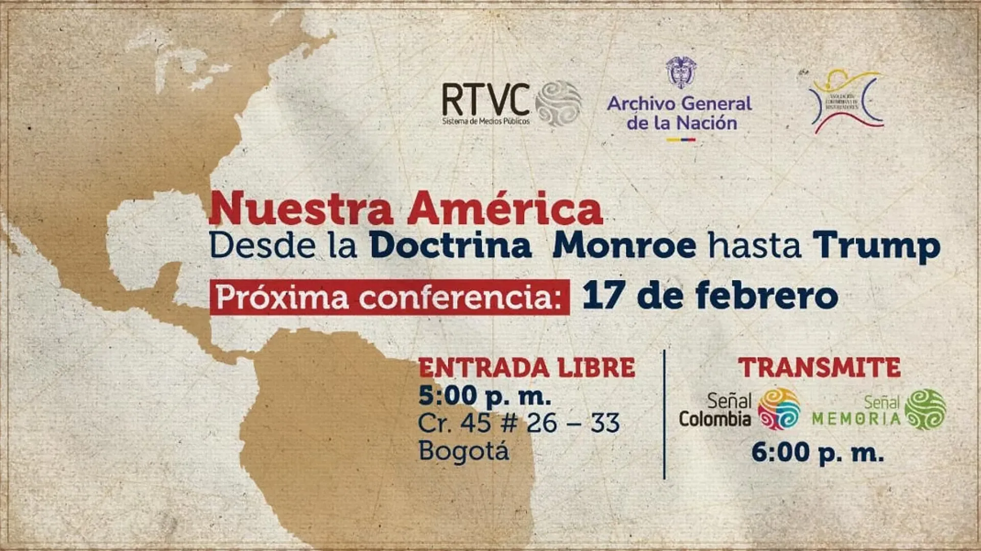 ¡Segundo conversatorio gratis en RTVC! "Nuestra América", desde la Doctrina Monroe hasta Trump
