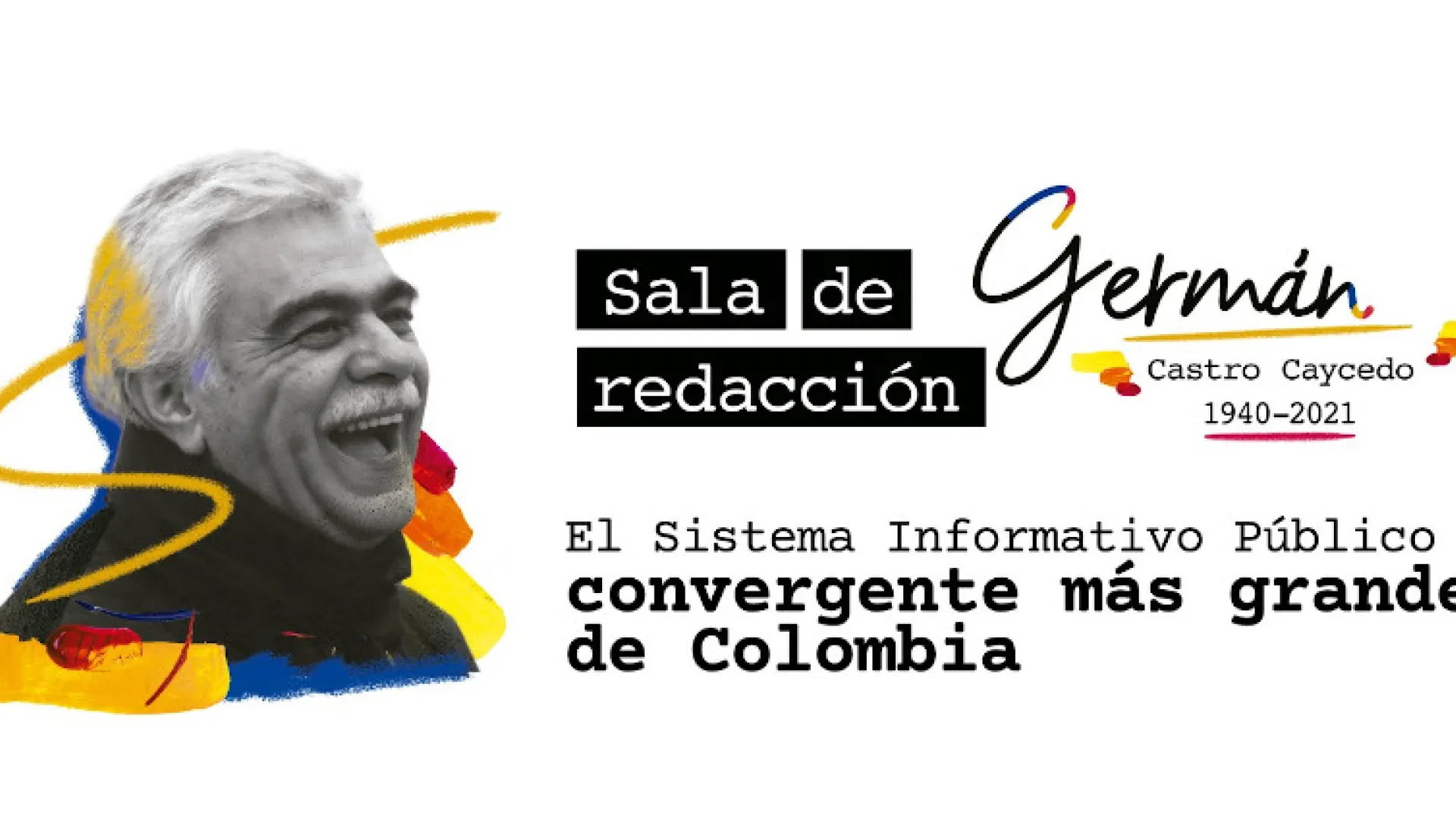 RTVC homenajea al periodista Germán Castro Caycedo con nueva sala de redacción