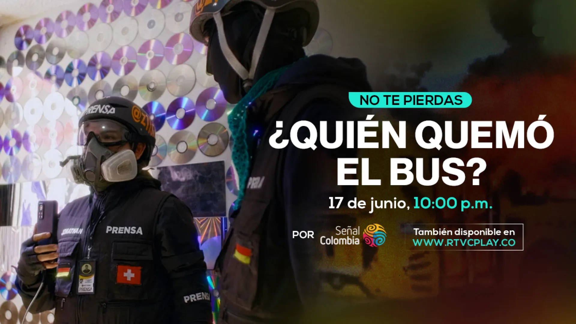"¿Quién quemó el bus No todos los incendios comienzan con gasolina", esta noche por Señal Colombia