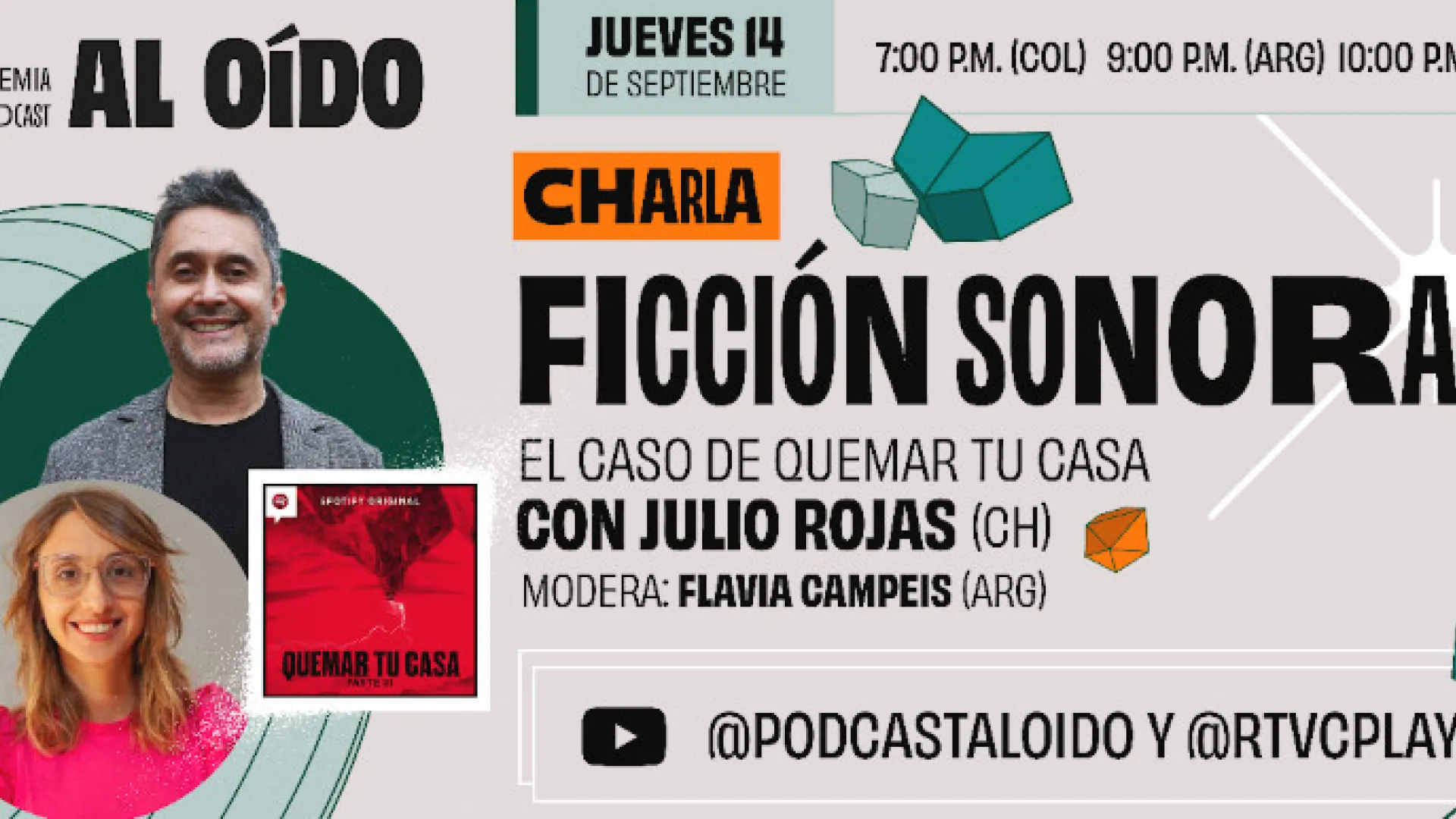 La Academia de Pódcast al Oído presenta una charla virtual con Julio Rojas