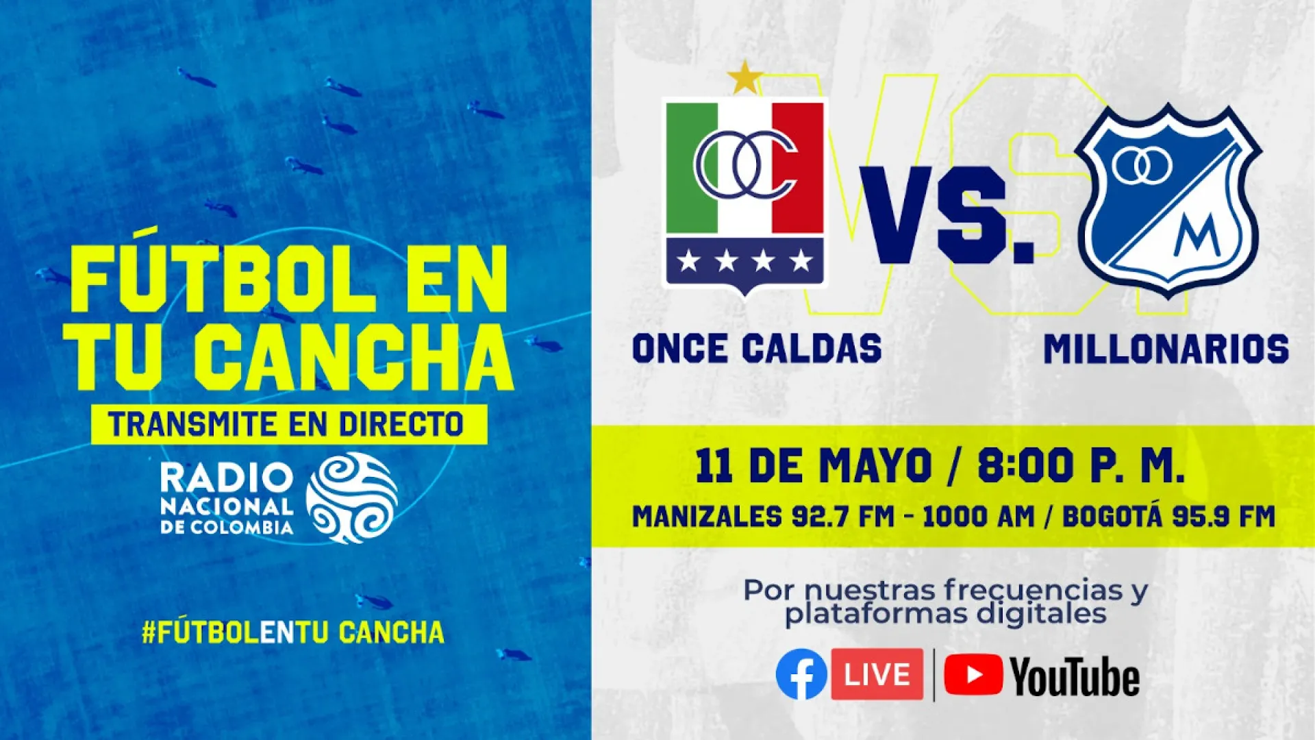 Un clásico emocionante se vive por Radio Nacional de Colombia: Once Caldas vs. Millonarios